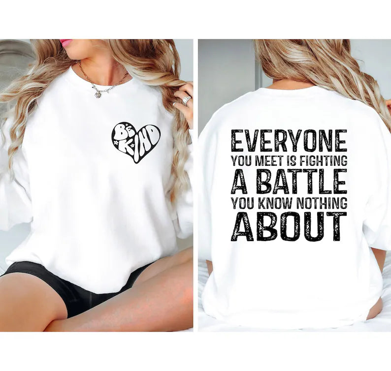 Everyones fighting a battle-Graphic Tee- Simply Simpson's Boutique is a Women's Online Fashion Boutique Located in Jupiter, Florida