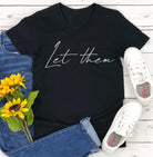 Let Them Graphic Tee-Graphic Tee- Simply Simpson's Boutique is a Women's Online Fashion Boutique Located in Jupiter, Florida